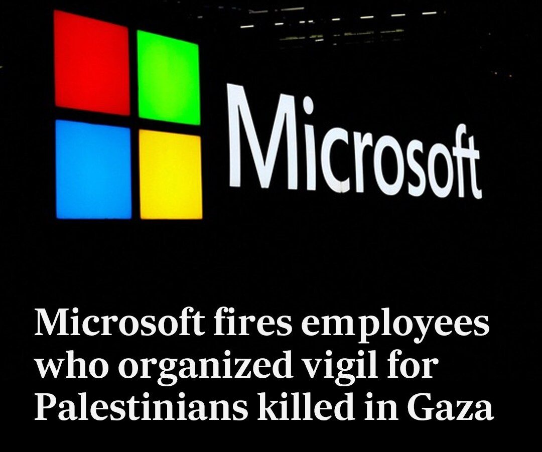 Microsoft Terminates Employees for Gaza Vigil